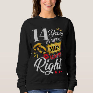 Sudadera 14 Años Siendo La Sra. Siempre Parejas Muy Gracios