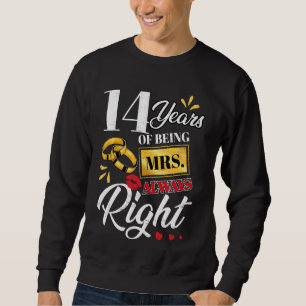 Sudadera 14 Años Siendo La Sra. Siempre Parejas Muy Gracios
