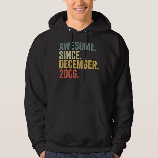 Sudadera 16º cumpleaños increíble desde diciembre de 2006 1 (Anverso)