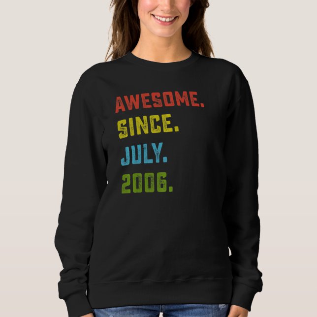 Sudadera 16 Años Increíbles desde julio de 2006 (Anverso)