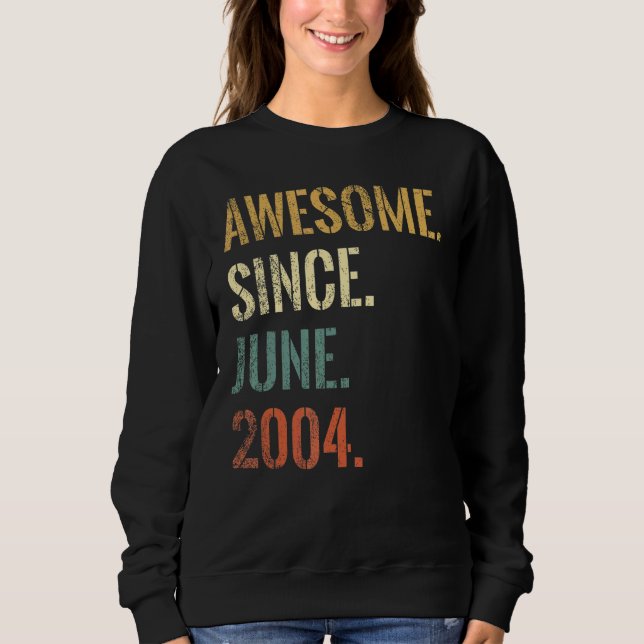 Sudadera 18 Años de Edad Increíble desde junio de 2004 (Anverso)