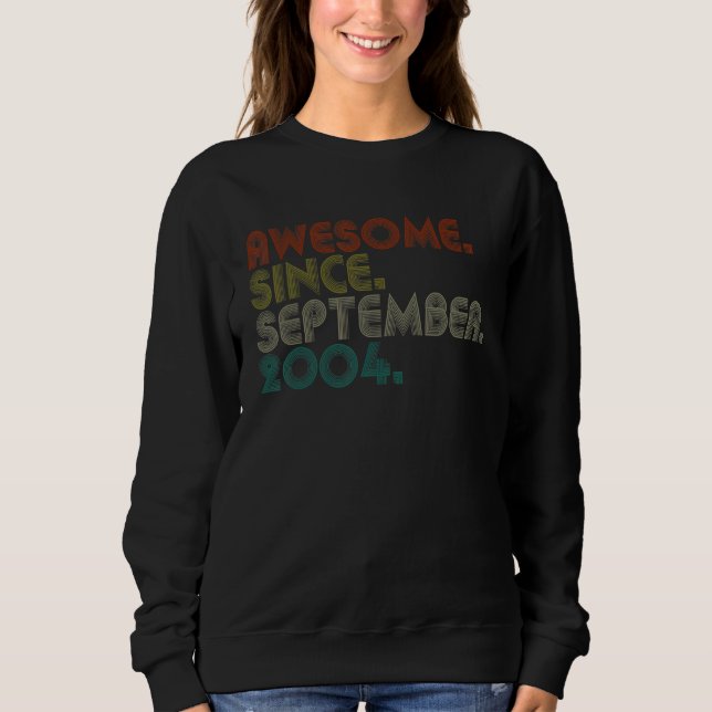 Sudadera 18 años de edad increíble desde septiembre de 2004 (Anverso)
