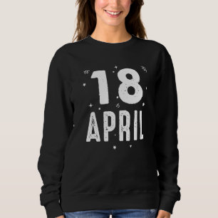 Sudadera 18 de abril Aniversario Fiesta Ocasiones especiale