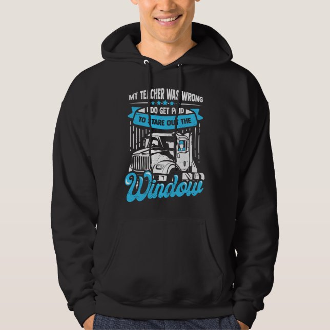 Sudadera 18 Wheeler for a Truck Driver (Anverso)