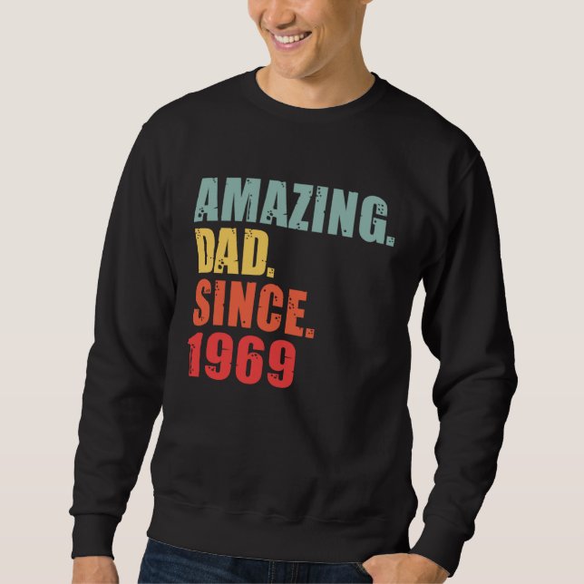 Sudadera 1969 Amazing Dad Since 1969 (Anverso)