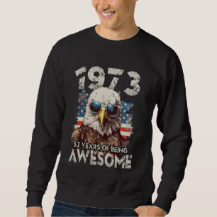 Sudadera 1973 52º cumpleaños increíble desde 52 años