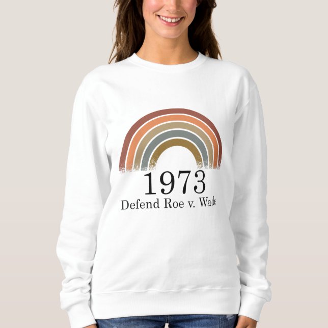 Sudadera 1973 Defender los derechos de la mujer contra Wade (Anverso)
