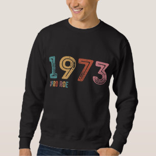 Sudadera 1973 Feminista por los derechos de la mujer