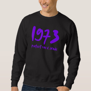Sudadera 1973 Protect Roe V Wade Purple
