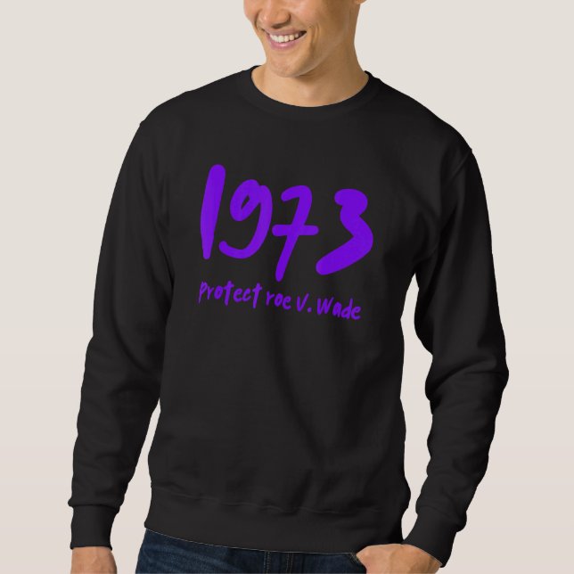 Sudadera 1973 Protect Roe V Wade Purple (Anverso)