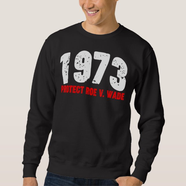Sudadera 1973 Proteger a las mujeres de la raza a favor del (Anverso)