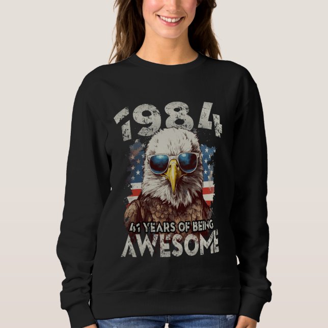 Sudadera 1984 41º cumpleaños increíble desde 41 años (Anverso)