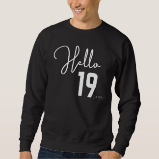 Sudadera 19 cumpleaños Hola 19 Est 2003