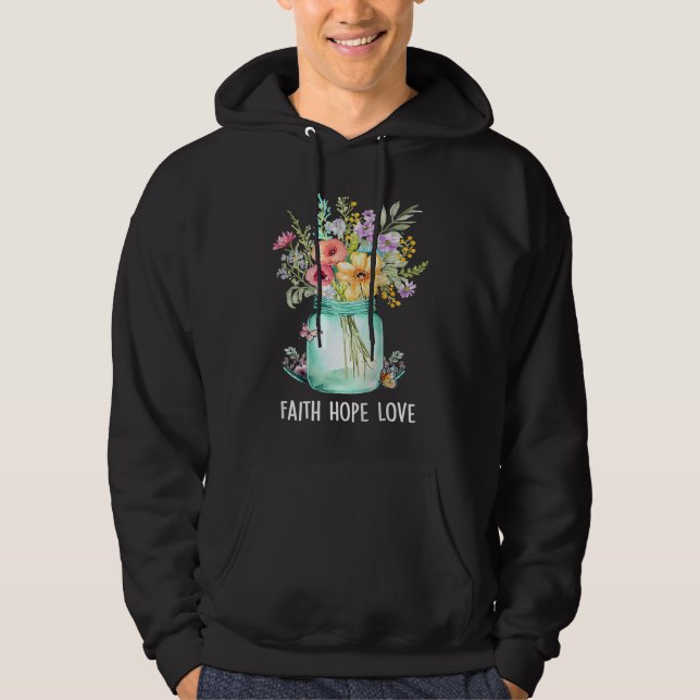 Sudadera 1 Corinthians 1313  Faith Hope Love Christian Appa (Anverso)