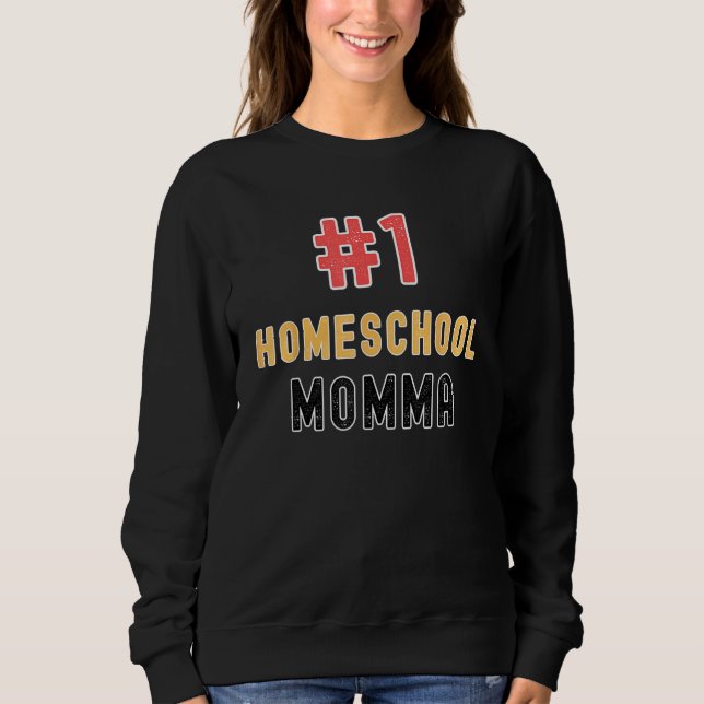 Sudadera 1 Homeschool Momma Proud Homeschooler Teacher (Anverso)