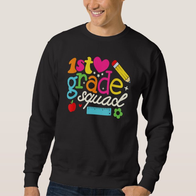 Sudadera 1st First Grade Squad  Back To School Teachers Stu (Anverso)