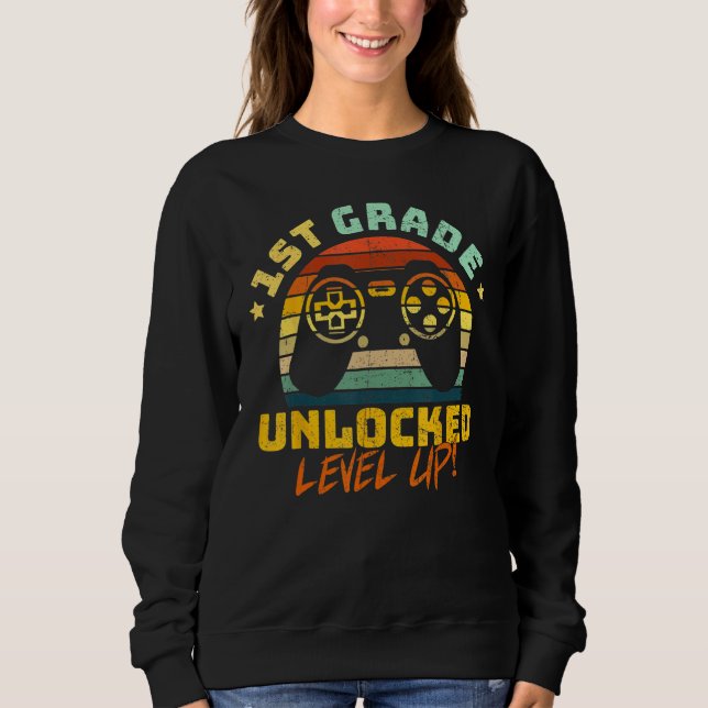 Sudadera 1st First Grade Unlocked Level Up Game Back To Sch (Anverso)