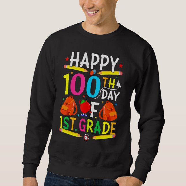Sudadera 1st Grade 100th Day of School Shirt 100 Days of Sc (Anverso)