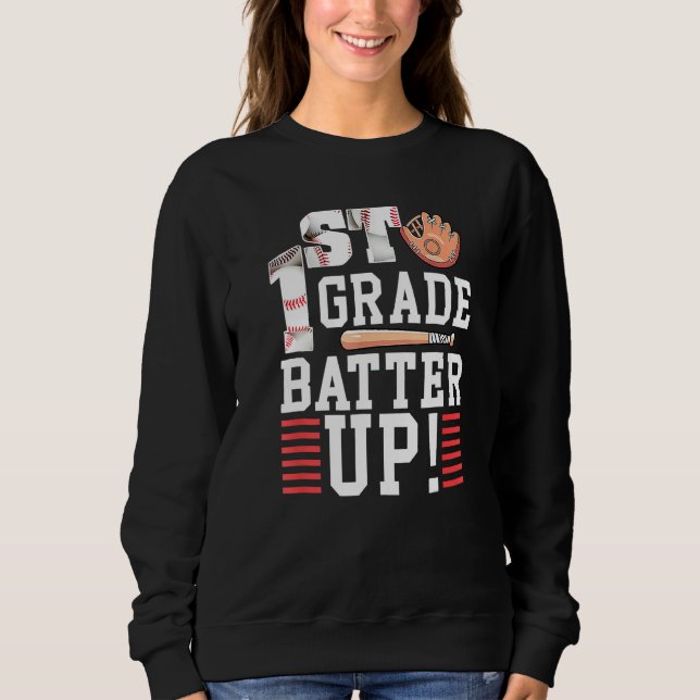 Sudadera 1st Grade First Day Of School 1st Grade Batter Up  (Anverso)