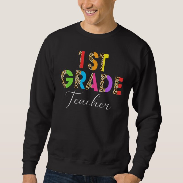 Sudadera 1st Grade Teacher Student Back ToSchool Appreciati (Anverso)
