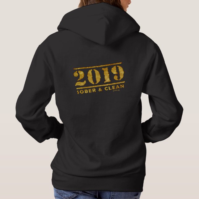 Sudadera 2019 la droga sobria y limpia del alcohol de la (Reverso)