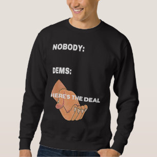Sudadera 2020 ELEGIR MEMEE Hier ist der Deal de la deuda