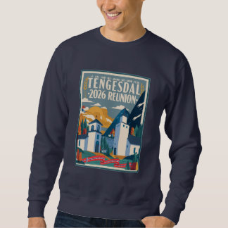 Sudadera 2026 Tengesdal Family Reunion T-Shirts & Hoodies