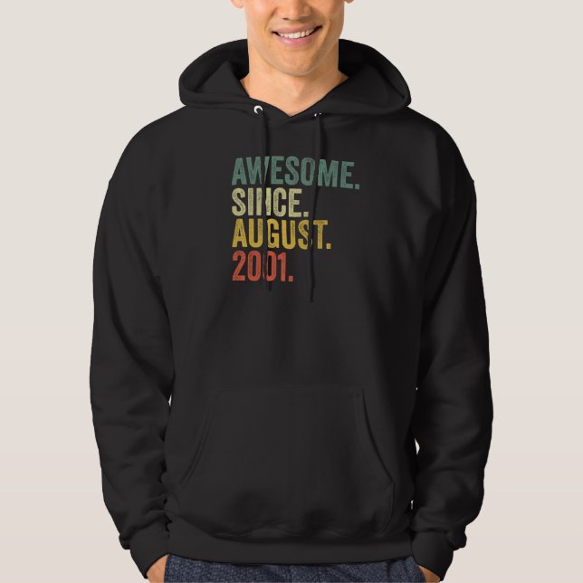 Sudadera 21° cumpleaños increíble desde agosto de 2001 21 a (Anverso)
