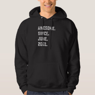 Sudadera 21° cumpleaños increíble desde junio de 2001