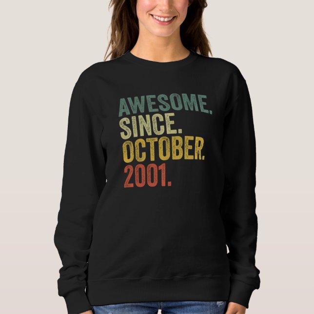 Sudadera 21° cumpleaños increíble desde octubre de 2001 21  (Anverso)