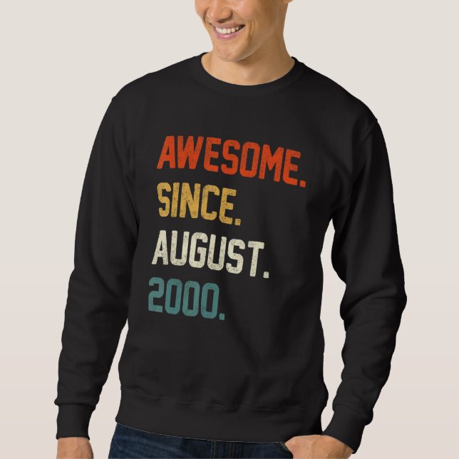 Sudadera 22 Years Old  Awesome Since August 2000 22nd Birth (Anverso)
