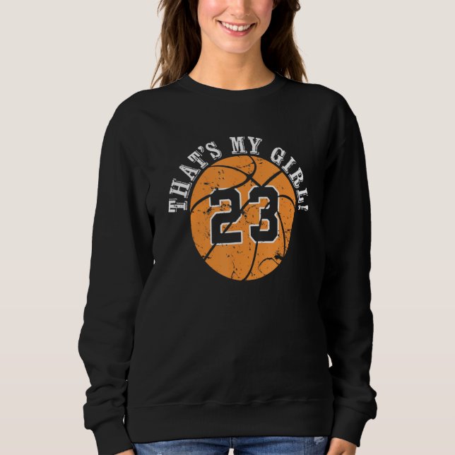 Sudadera 23 Baloncestista Eso Es Lo Que Mi Chica Saluda A M (Anverso)