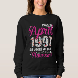 Sudadera 25º cumpleaños increíble desde abril de 1997 Flora