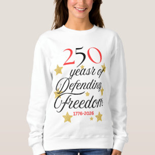 Sudadera 250 años defendiendo la libertad – America 250 año