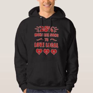 Sudadera 25% Más Razones Para Amar Lo Local