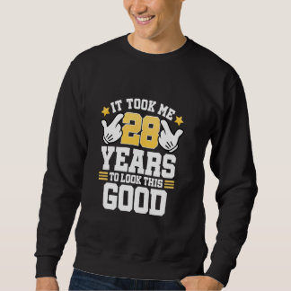 Sudadera 28 Años De Cumpleaños Tee Me Tomó 28 Años Bien Gra