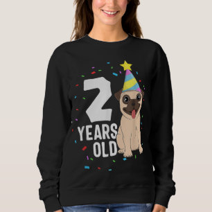 Sudadera 2 años de edad Pug Dog Lover Fiesta 2º nacimiento