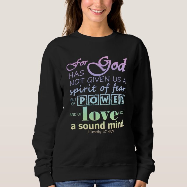 Sudadera 2 Timothy 1:7 Escritura Poder Amor Sonido Mente (Anverso)