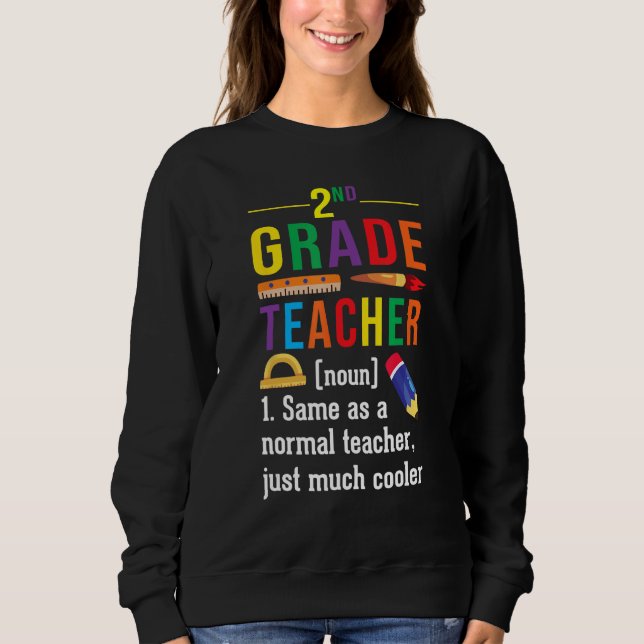 Sudadera 2nd Grade Teacher Definition Meaning Back to Schoo (Anverso)