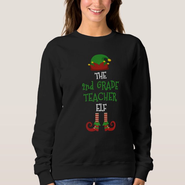 Sudadera 2nd Grade Teacher Elf Matching Pajamas Christmas T (Anverso)