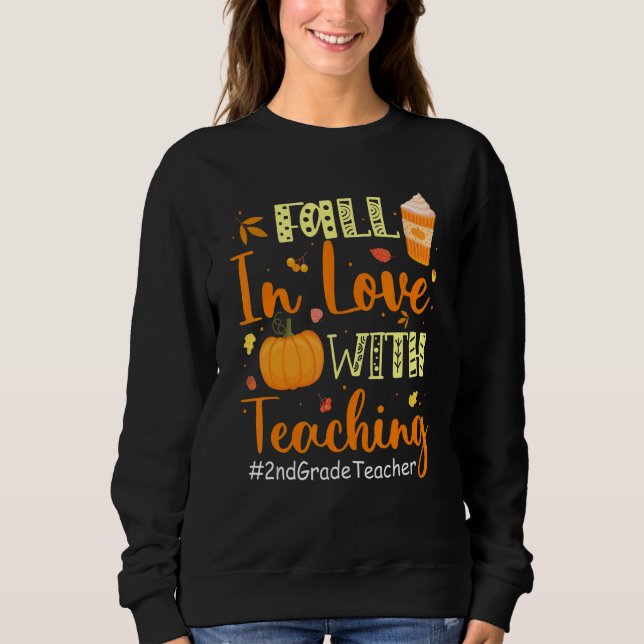 Sudadera 2nd Grade Teacher Fall In Love With Teaching Autum (Anverso)