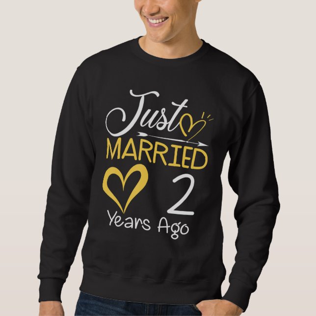 Sudadera 2nd Wedding Anniversary Just Married 2 Years Ago (Anverso)