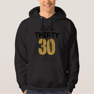 Sudadera 30.º Cumpleaños Hola Treinta Escuadrones