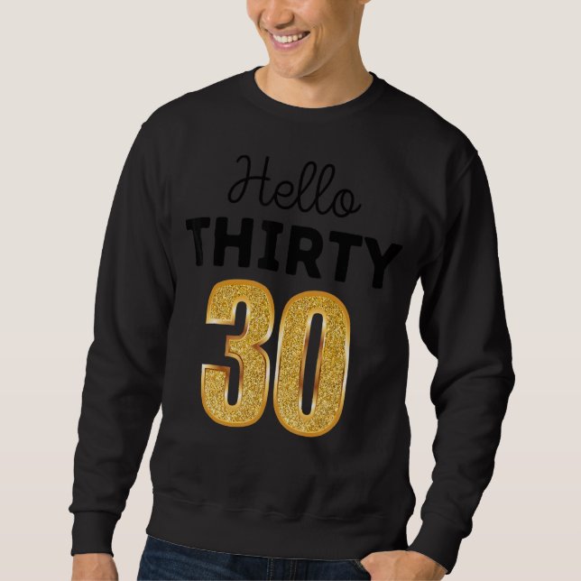 Sudadera 30.º Cumpleaños Hola Treinta Escuadrones (Anverso)
