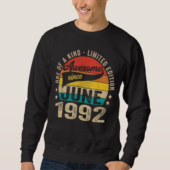 Sudadera 30.º cumpleaños increíble desde junio de 1992: 30  (Anverso)