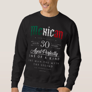 Sudadera 30.º regalo de cumpleaños Edad Mexicana 30 años Na