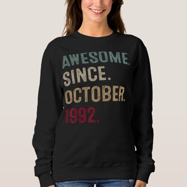 Sudadera 30 años de edad increíble desde octubre de 1992 30 (Anverso)