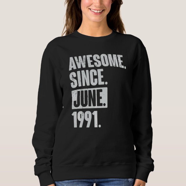 Sudadera 31 años trigésimo primer cumpleaños desde junio de (Anverso)