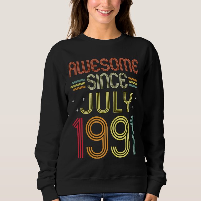 Sudadera 31° cumpleaños increíble desde julio de 1991 (Anverso)