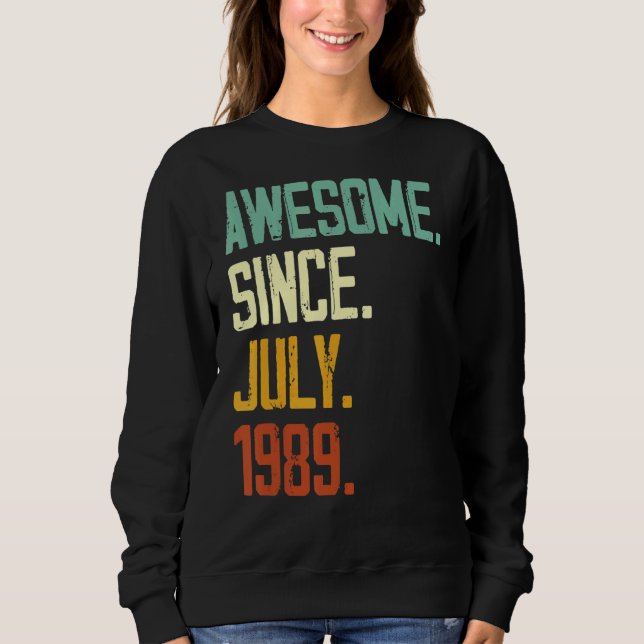 Sudadera 33.º cumpleaños increíble desde julio de 1989 (Anverso)